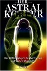 Der Astralkrper