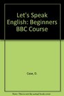 Let's Speak English Beginners BBC Course