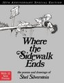 Where the Sidewalk Ends (30th Anniversary Edition)