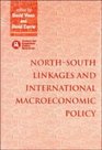 NorthSouth Linkages and International Macroeconomic Policy