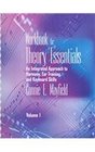 Workbook for Theory Essentials An Integrated Approach to Harmony Ear Training and Keyboard Skills