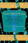 The Six Yogas of Naropa Tsongkhapa's Commentary
