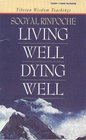 Living Well Dying Well