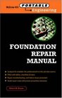 Foundation Repair Manual (McGraw-Hill Portable Engineering)
