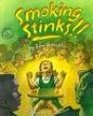 Smoking Stinks