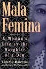 Mala Femina A Woman's Life s the Daughter of a Don