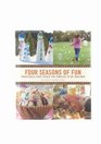 Four Seasons of Fun Practically Free Things for Families to Do Together