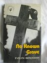 No Known Grave