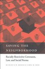 Saving the Neighborhood Racially Restrictive Covenants Law and Social Norms