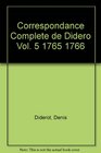 Correspondance Complete de Didero Vol 5 1765 1766