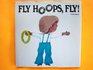 Fly Hoops Fly