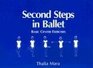 Second Steps in Ballet Basic Center Exercises