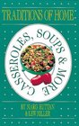 Traditions of Home  Casseroles Soups  More