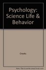 Psychology Science Life  Behavior