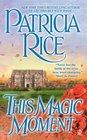 This Magic Moment (Magical Malcolms, Bk 4)
