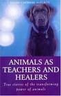 Animals as Healers and Teachers