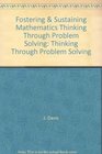 Fostering  Sustaining Mathematics Thinking Through Problem Solving Thinking Through Problem Solving