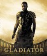 Gladiator the Making of the Ridley Scott Epic