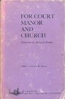 For court manor and church Education in medieval Europe