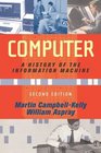 Computer A History of the Information Machine