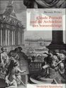 Claude Perrault und die Architektur des Sonnenknigs Der Louvre Knigs Ludwig XIV und das Werk Claude Perraults