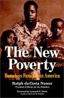 The New Poverty Homeless Families in America