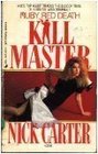 Ruby Red Death (Killmaster, No 259)