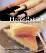 HomeBaking : The Artful Mix of Flour and Tradition Around the World
