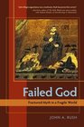 Failed God Fractured Myth in a Fragile World