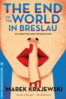 The End of the World in Breslau An Eberhard Mock Investigation