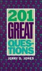 201 Great Questions (GREAT QUESTIONS)