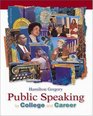 Public Speaking for College and Career with Free SpeechMate Student CDROM 10 and PowerWeb