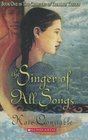 Singer of All Songs CHANTERS OF TREMARIS book 1