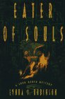 Eater of Souls (Lord Meren, Bk 4)