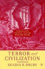 Terror and Civilization  Christianity Politics and the Western Psyche