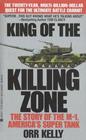 King of the Killing Zone