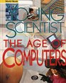 The Age of Computers