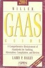 Miller Gaas Guide 2004 A Comprehensive Restatement of Standards for Auditing Attestation Compilation and Review