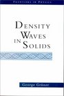 Density Waves in Solids