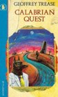 The Calabrian Quest (Older Childrens Fiction)