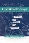 Creative Therapy Activities With Children and Adolescents