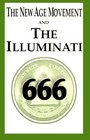 The New Age Movement and the Illuminati 666