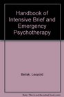 Handbook of Intensive Brief and Emergency Psychotherapy