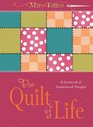 The Quilt of Life A Patchwork of Inspirational Thoughts