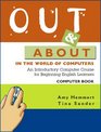 Out and About in the World of Computers An Introductory Computer Course for Beginning English Learners