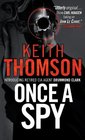 Once a Spy (Drummond Clark, Bk 1)