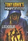 Lockdown: Volume Eight (Tony Hawk's 900 Revolution)