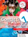 Contatti 1 Italian Beginner's Course 3rd edition Coursebook