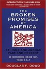 The Broken Promises of America Volume 2  At Home and Abroad Past and Present An Encyclopedia for Our Times Volume 2 MZ