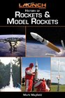Launch Magazine's History of Rockets  Model Rockets
